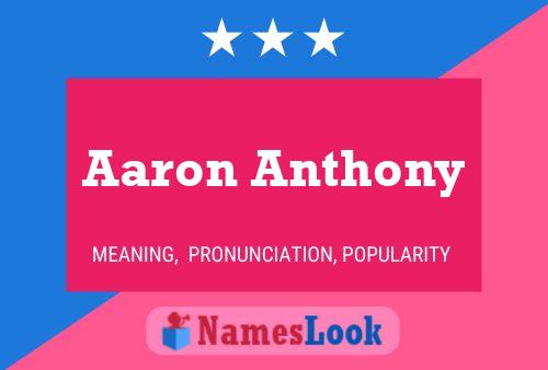 Aaron Anthony 名字海报