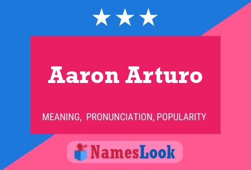 Aaron Arturo 名字海报