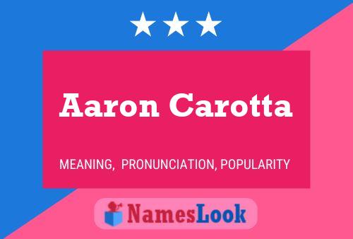 Aaron Carotta 名字海报