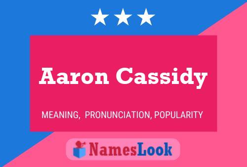 Aaron Cassidy 名字海报