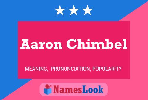 Aaron Chimbel 名字海报