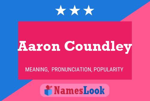 Aaron Coundley 名字海报