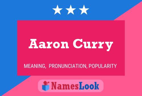 Aaron Curry 名字海报