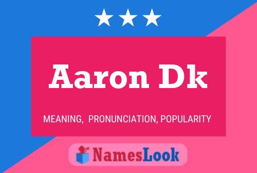 Aaron Dk 名字海报