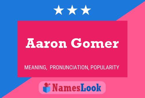 Aaron Gomer 名字海报