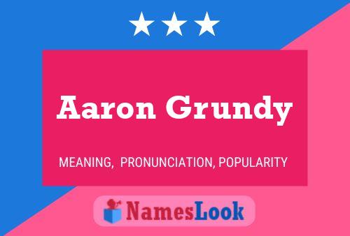 Aaron Grundy 名字海报