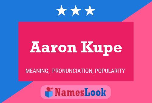 Aaron Kupe 名字海报