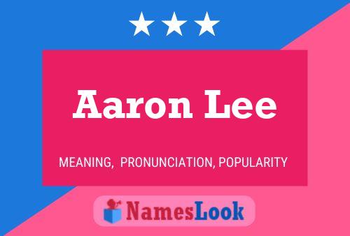 Aaron Lee 名字海报