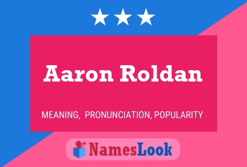 Aaron Roldan 名字海报