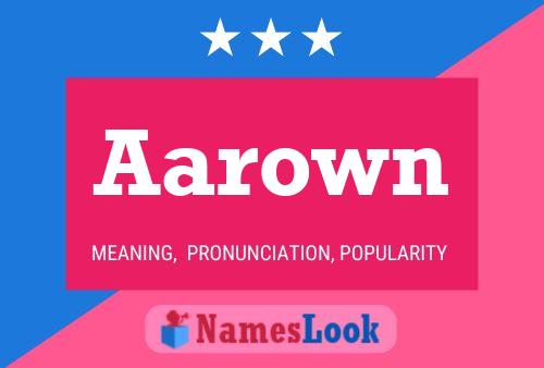 Aarown 名字海报