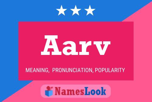 Aarv 名字海报