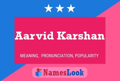 Aarvid Karshan 名字海报