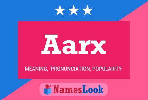 Aarx 名字海报