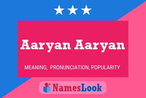 Aaryan Aaryan 名字海报