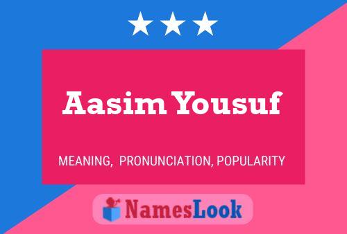 Aasim Yousuf 名字海报