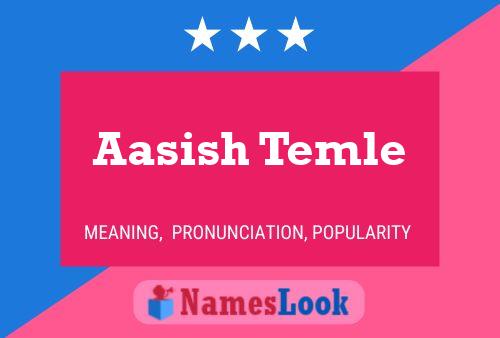 Aasish Temle 名字海报