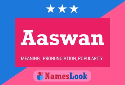 Aaswan 名字海报