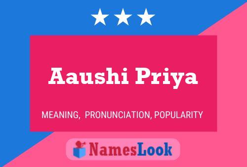 Aaushi Priya 名字海报