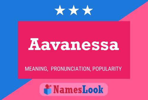 Aavanessa 名字海报