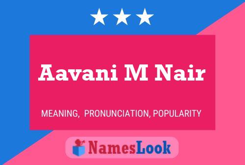 Aavani M Nair 名字海报