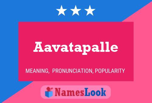 Aavatapalle 名字海报