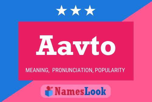 Aavto 名字海报