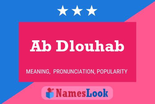 Ab Dlouhab 名字海报