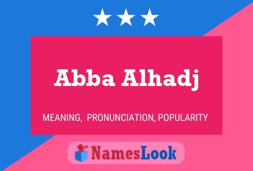 Abba Alhadj 名字海报