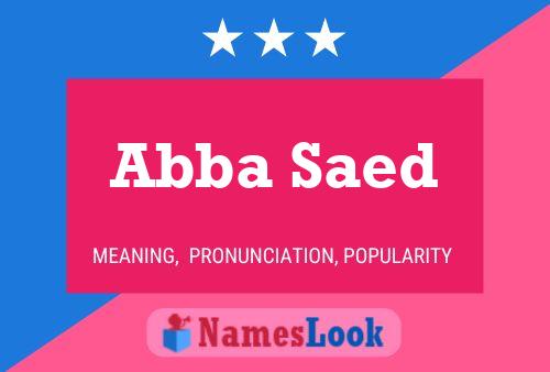 Abba Saed 名字海报