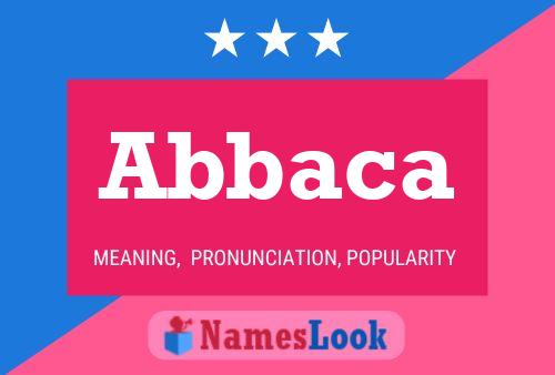 Abbaca 名字海报