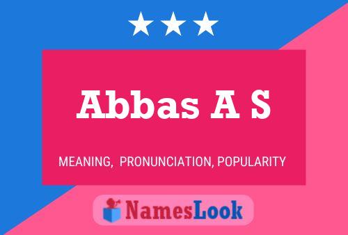 Abbas A S 名字海报