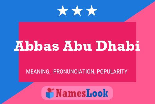 Abbas Abu Dhabi 名字海报