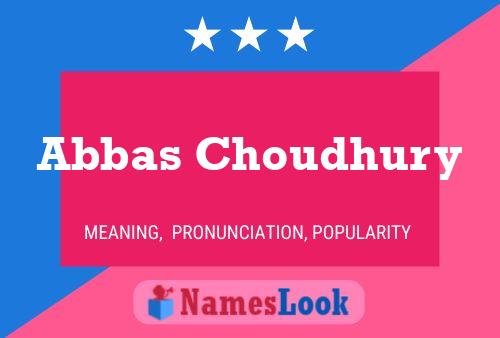 Abbas Choudhury 名字海报