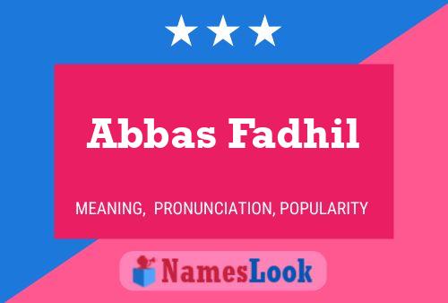 Abbas Fadhil 名字海报