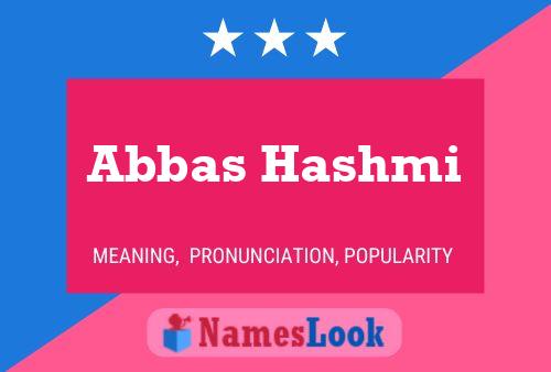 Abbas Hashmi 名字海报