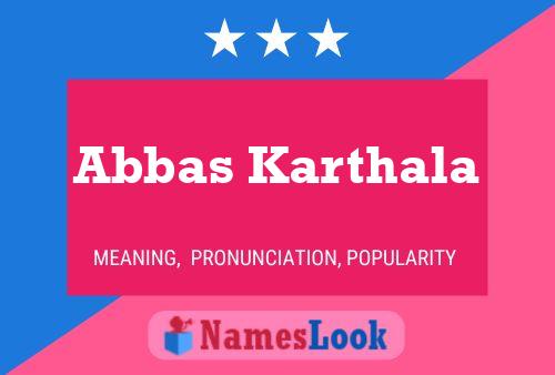 Abbas Karthala 名字海报