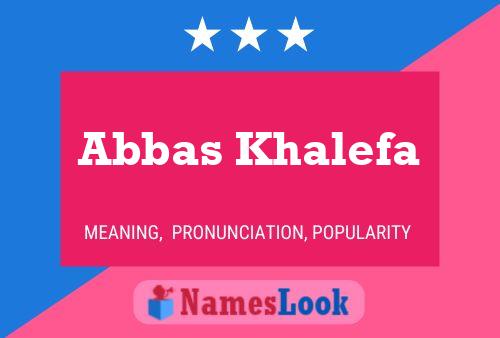 Abbas Khalefa 名字海报