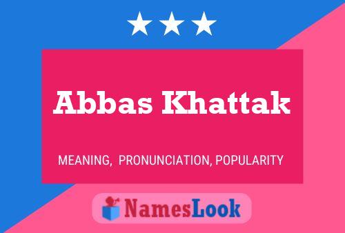 Abbas Khattak 名字海报