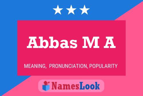 Abbas M A 名字海报