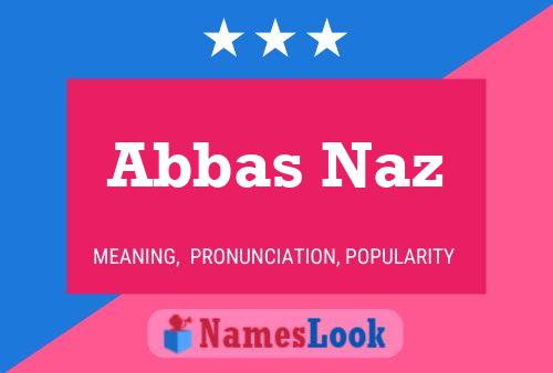 Abbas Naz 名字海报