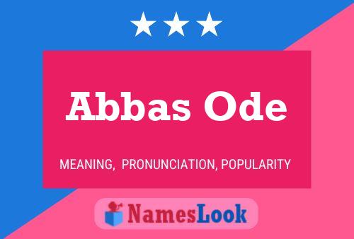 Abbas Ode 名字海报