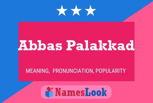 Abbas Palakkad 名字海报