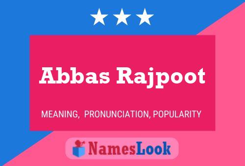 Abbas Rajpoot 名字海报