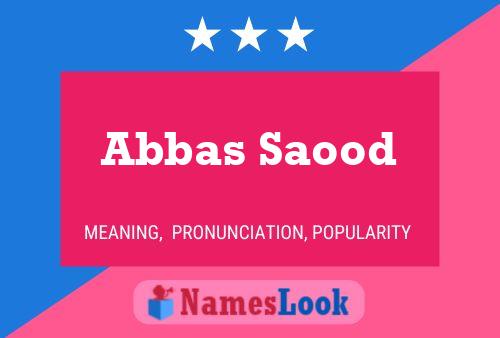 Abbas Saood 名字海报