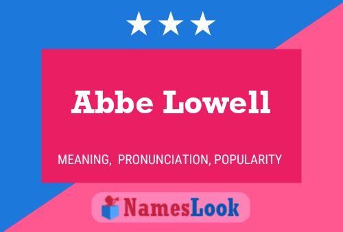 Abbe Lowell 名字海报