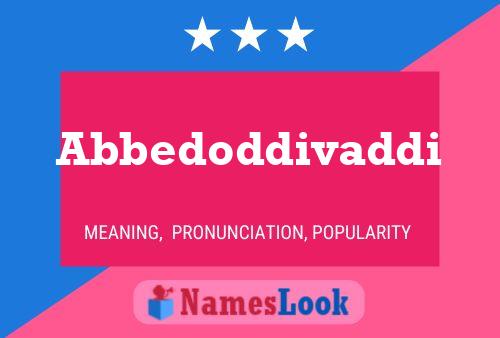 Abbedoddivaddi 名字海报