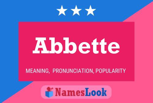 Abbette 名字海报