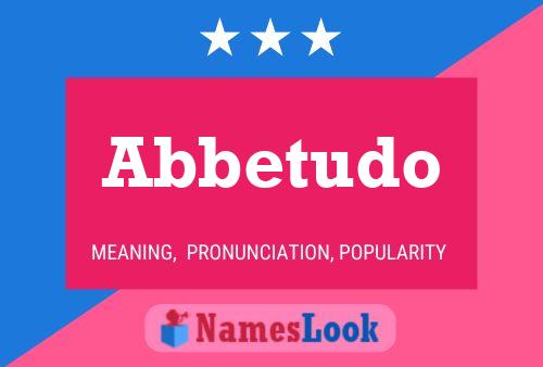 Abbetudo 名字海报