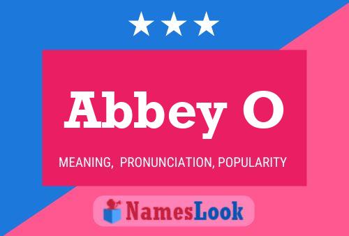 Abbey O 名字海报