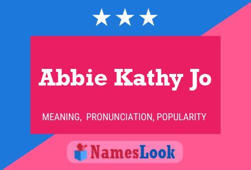 Abbie Kathy Jo 名字海报